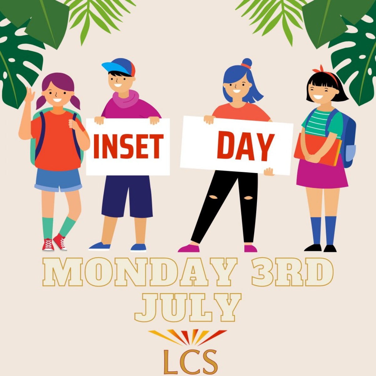 Inset Day Monday 3rd July 2023 The Lampard Community School